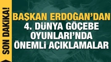 Başkan Erdoğan'dan Göçebe Oyunları'nın açılış töreninde önemli açıklamalar