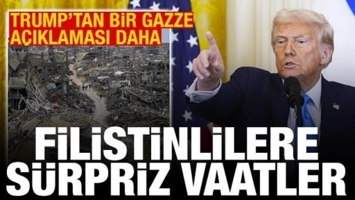 Trump'tan bir Gazze açıklaması daha! Filistinlilere sürpriz vaatler