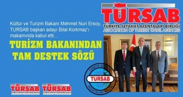 Turizm Bakanı Ersoy'dan TÜRSAB Başkan adayı Bilal Korkmaz'a destek